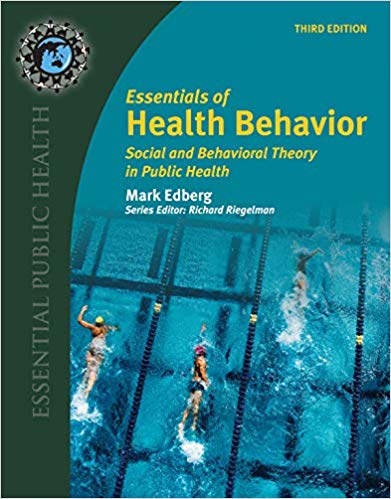 Essentials of Health Behavior (Essential Public Health) (3rd Edition)
